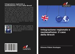 Integrazione regionale e nazionalismo: il caso della Brexit - Pidom Koulagna, Etienne