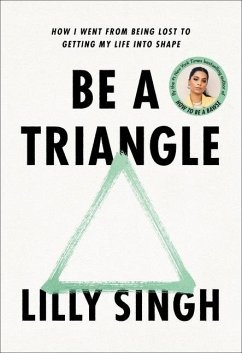 Be a Triangle - Singh, Lilly
