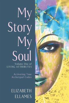 My Story My Soul - Ellames, Elizabeth