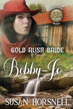 Gold Rush Bride - Horsnell, Susan