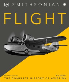 Flight: The Complete History of Aviation - Grant, R. G.