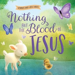 Nothing But the Blood of Jesus - Harvest House Publishers