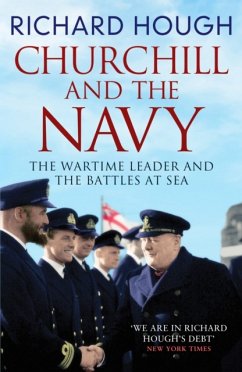 Churchill and the Navy - Hough, Richard