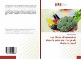 Les fibres alimentaires dans la prise en charge du diabete type2