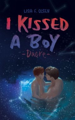 I kissed a boy - Dacre - Olsen, Lisa F.