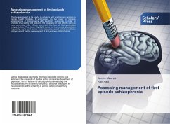 Assessing management of first episode schizophrenia - Mwanza, James; Paul, Ravi