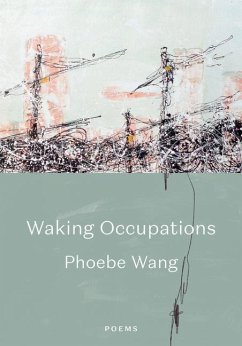 Waking Occupations - Wang, Phoebe