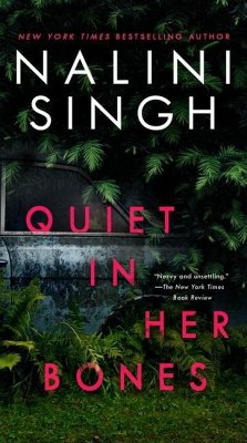 Quiet in Her Bones - Singh, Nalini