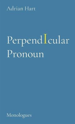 PerpendIcular Pronoun - Hart, Adrian
