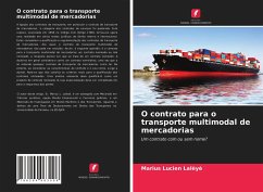 O contrato para o transporte multimodal de mercadorias - Lalèyè, Marius Lucien