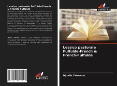 Lessico pastorale Fulfulde-French & French-Fulfulde - Tetereou, Djibrila