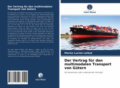 Der Vertrag für den multimodalen Transport von Gütern - Lalèyè, Marius Lucien