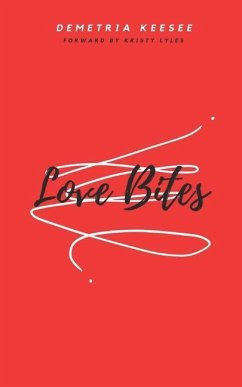 Love Bites - Keesee, Demetria N.