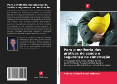 Para a melhoria das práticas de saúde e segurança na construção - Othman, Ayman Ahmed Ezzat