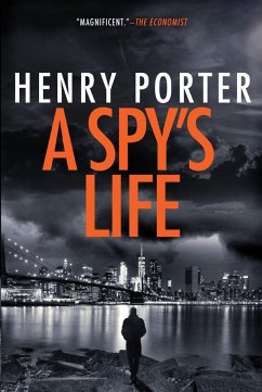A Spy's Life - Porter, Henry