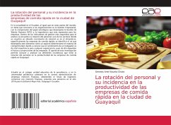 La rotación del personal y su incidencia en la productividad de las empresas de comida rápida en la ciudad de Guayaquil