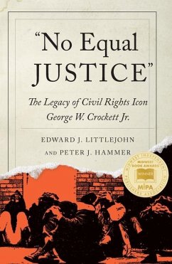 No Equal Justice - Littlejohn, Edward J; Hammer, Peter J