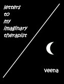 Letters to my Imaginary Therapist (eBook, ePUB)