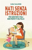 Nati senza istruzioni (eBook, ePUB)