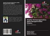 Analisi farmacognostica della Bougainvillea Glabra