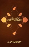 The Book of Earthpower (The Earthpower Trilogy, #1) (eBook, ePUB)