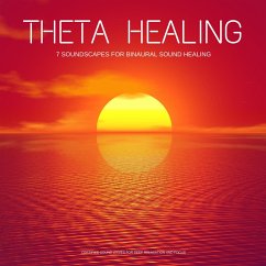 Theta Healing - 7 Soundscapes for Binaural Sound Healing (MP3-Download) - European Center For Stress Relief