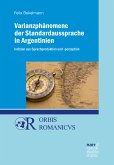 Varianzphänomene der Standardaussprache in Argentinien (eBook, PDF)