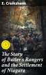 The Story of Butler's Rangers and the... - Bild 1