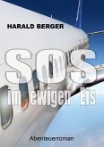 SOS im ewigen Eis (eBook, PDF)