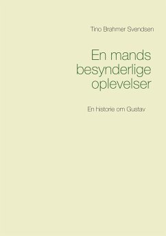 En mands besynderlige oplevelser (eBook, ePUB)