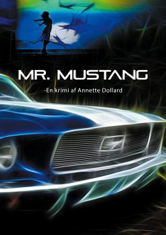 Mr. Mustang (eBook, ePUB) - Dollard, Annette