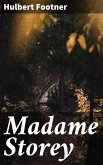 Madame Storey (eBook, ePUB)