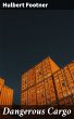 Dangerous Cargo (eBook, ePUB) - Bild 1