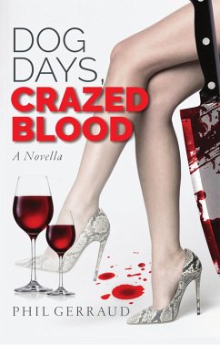 Cover Dog Days, Crazed Blood (eBook, ePUB)