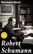 Robert Schumann (eBook, ePUB) - Bild 1