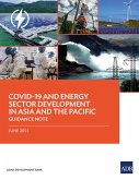COVID-19 and Energy Sector Development in Asia and the Pacific (eBook, ePUB)