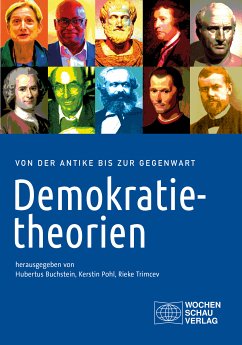 Demokratietheorien (eBook, PDF) - Buchstein, Hubertus; Pohl, Kerstin; Trimcev, Rieke