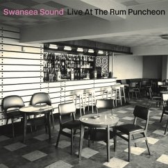 Live At The Rum Puncheon - Swansea Sound