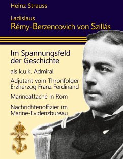 Ladislaus Rémy-Berzencovich von Szillás (eBook, ePUB)