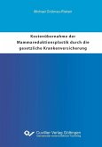 Kostenübernahme der Mammareduktionsplastik durch die gesetzliche Krankenversicherung (eBook, PDF)