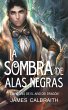 La Sombra de Alas Negras (El Año del... - Bild 1