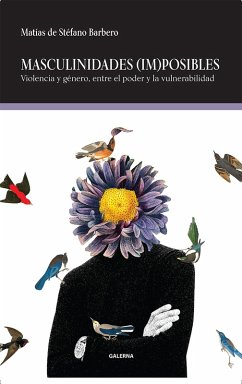 Masculinidades (im)posibles (eBook, ePUB) - de Stéfano Barbero, Matías