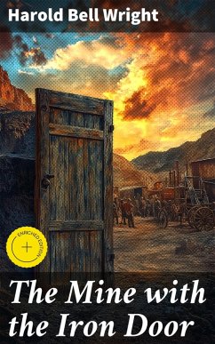 Cover The Mine with the Iron Door (eBook, ePUB)