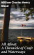 All Afloat: A Chronicle of Craft and... - Bild 1