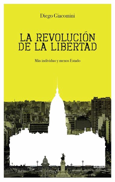 La revolución de la libertad (eBook, ePUB)