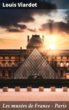 Cover Les musées de France - Paris (eBook, ePUB)