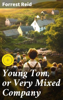 Cover Young Tom, or Very Mixed Company (eBook, ePUB)