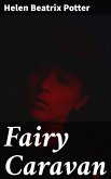 Fairy Caravan (eBook, ePUB)