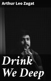 Drink We Deep (eBook, ePUB)