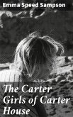 The Carter Girls of Carter House (eBook, ePUB)